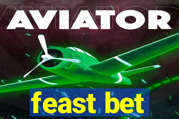 feast bet